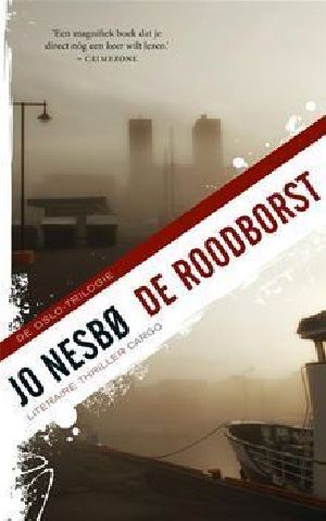 [Harry Hole 03] • De Roodborst